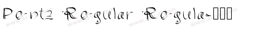 Pentz Regular Regula字体转换
